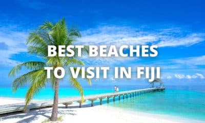 Best Beaches to Visit in Fiji