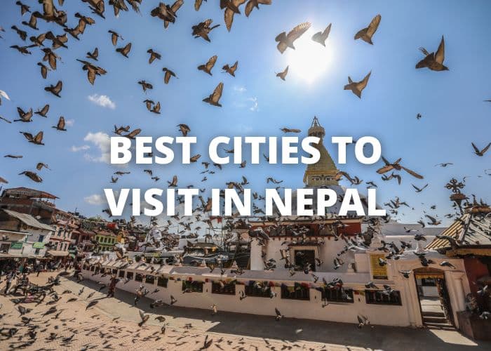 Best Cities to Visit in Nepal