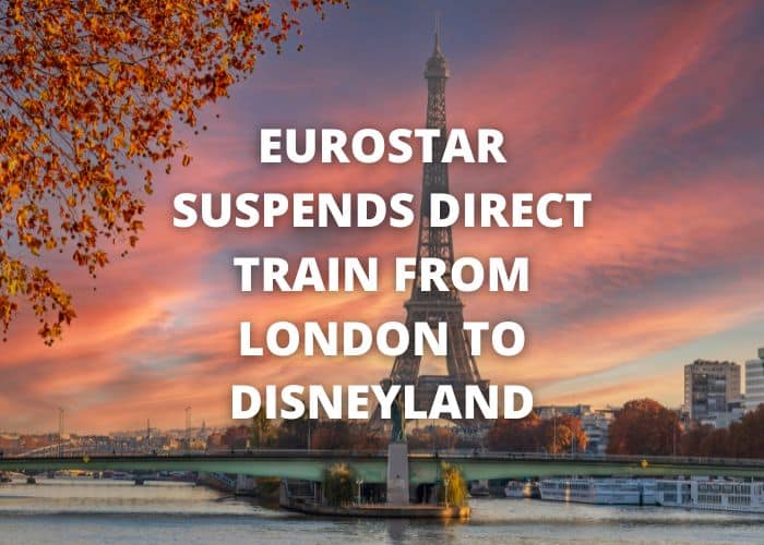 Eurostar Suspends Direct Train from London to Disneyland