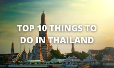 Top 10 Things to Do in Thailand