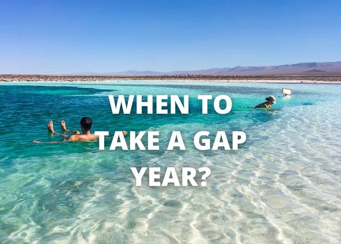 When to Take a Gap Year?