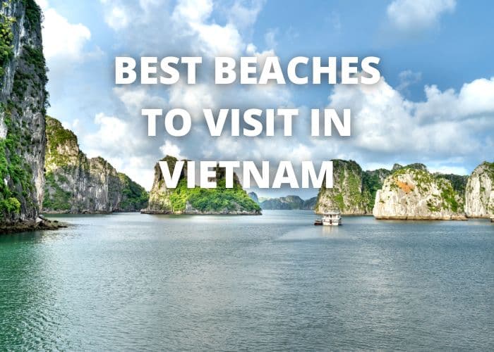 best beaches to visit in vietnam