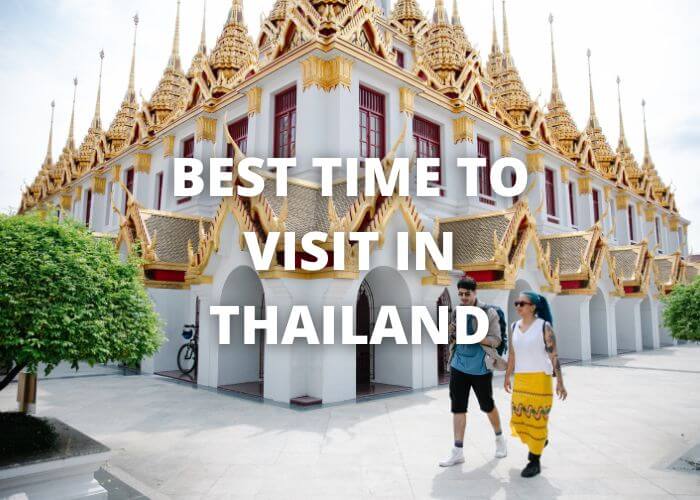 best time to visit in thailand
