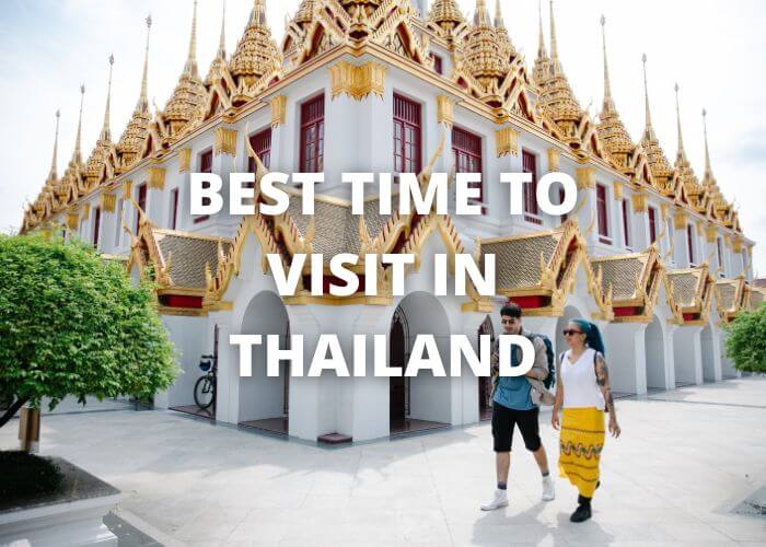 Best Time to Visit Thailand 44 best time to visit in thailand
