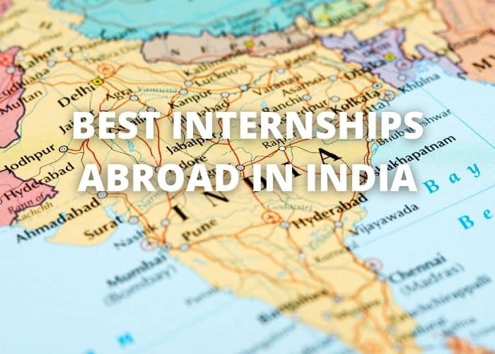 Best Internships Abroad in India