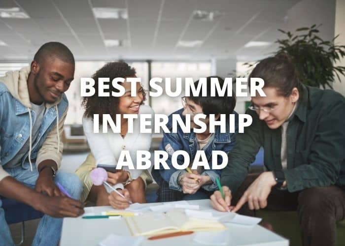 Best Summer Internship Abroad