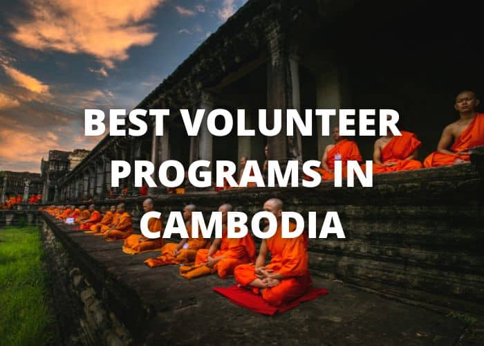Best Volunteer Programs in Cambodia
