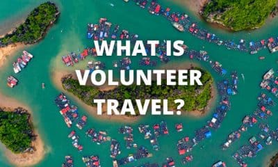 What is Volunteer Travel?