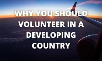 Why You Should Volunteer in a Developing Country