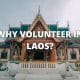 Why volunteer in Laos